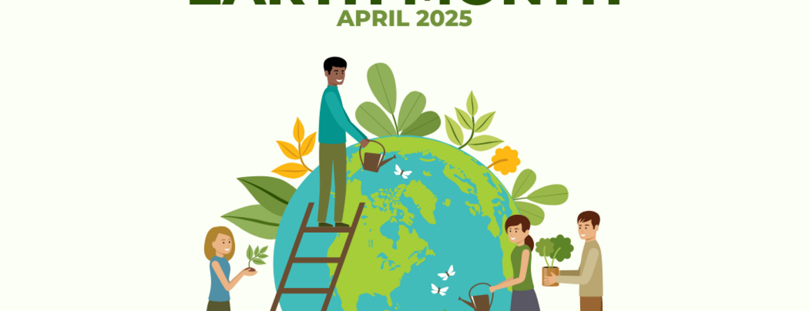 Earth Month 2025 Web Article